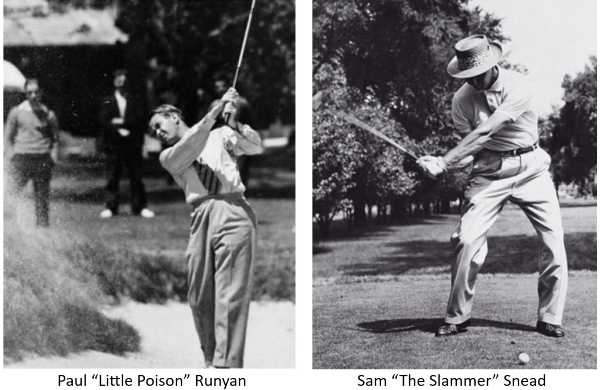 Paul Runvan vs. Sam Snead... David vs. Goliath